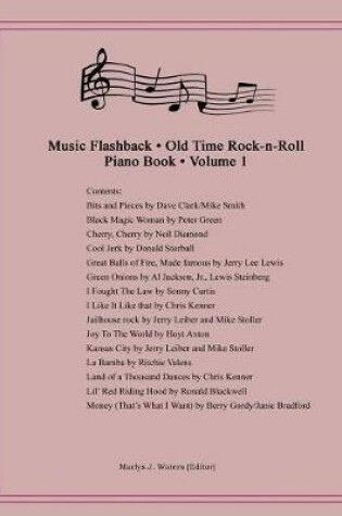 Cover of Music Flashback - Old Time Rock-n-Roll Piano Book - Volume 1