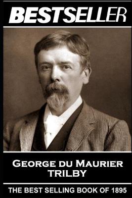 Book cover for George Du Maurier - Trilby