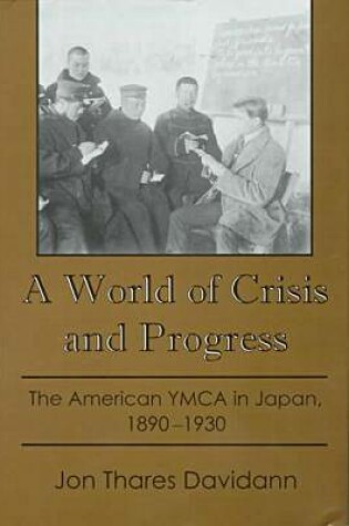 Cover of A World of Crisis and Progress