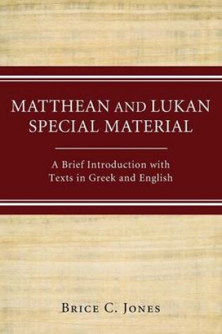 Cover of Matthean and Lukan Special Material