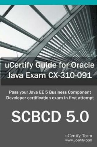 Cover of Ucertify Guide for Oracle Java Exam CX-310-091