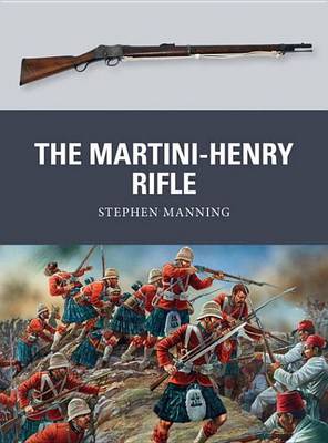 Book cover for The Martini-Henry Rifle