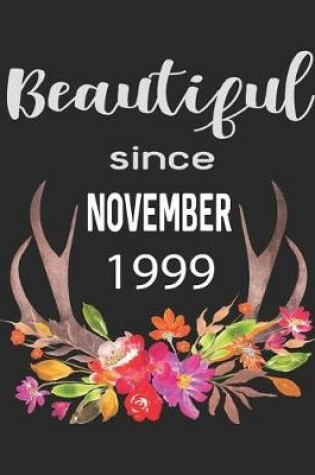 Cover of Beautiful Since November 1999