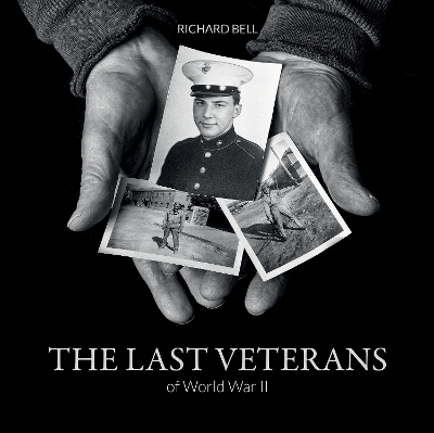 Book cover for Last Veterans of World War II: Portraits and Memoirs