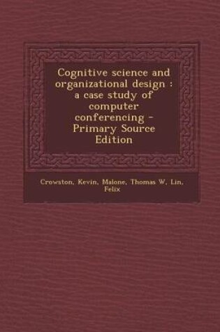 Cover of Cognitive Science and Organizational Design