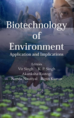 Book cover for Biotechnology of Environment: Application and Implications