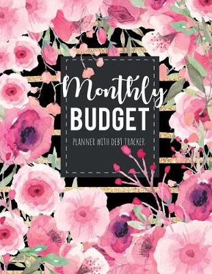 Book cover for Monthly Budget Planner with Debt Tracker