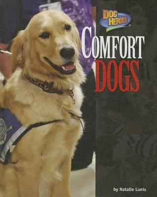 Cover of Comfort Dogs