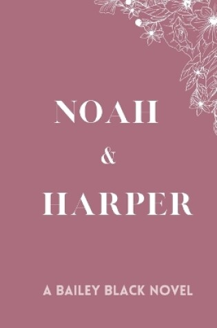 Cover of Noah and Harper (Discreet Series)