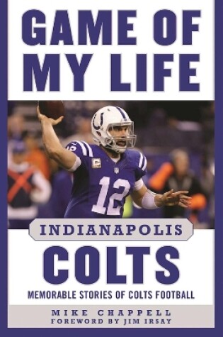 Cover of Game of My Life Indianapolis Colts