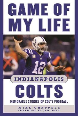 Book cover for Game of My Life Indianapolis Colts