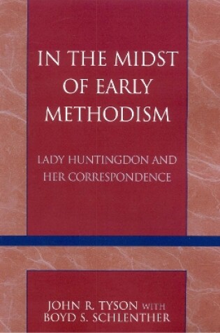 Cover of In the Midst of Early Methodism