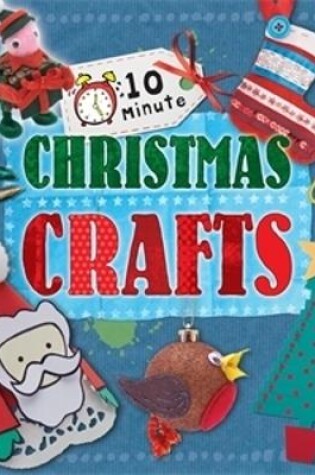 Cover of 10 Minute Crafts: for Christmas