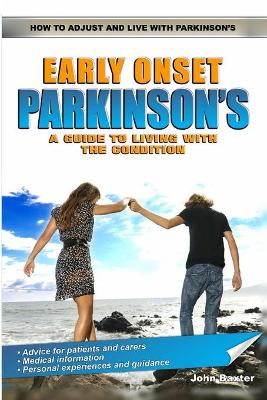 Book cover for Early Onset Parkinson's: A Guide to Living with the Condition