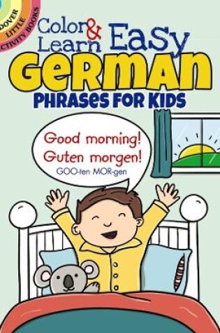 Cover of Color & Learn Easy German Phrases for Kids