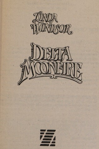 Cover of Delta Moonfire