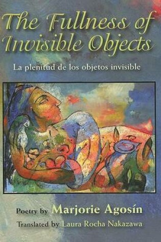 Cover of Fullness of Invisible Objects / La P