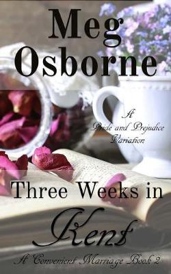 Book cover for Three Weeks in Kent