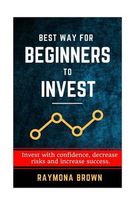 Cover of Best Way for Beginners to Invest