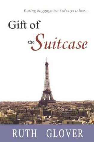 Cover of Gift of the Suitcase