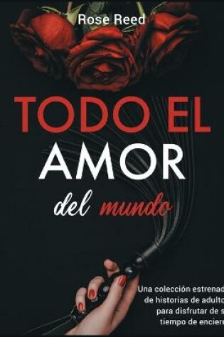 Cover of Todo el amor del mundo