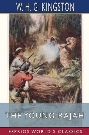 Cover of The Young Rajah (Esprios Classics)