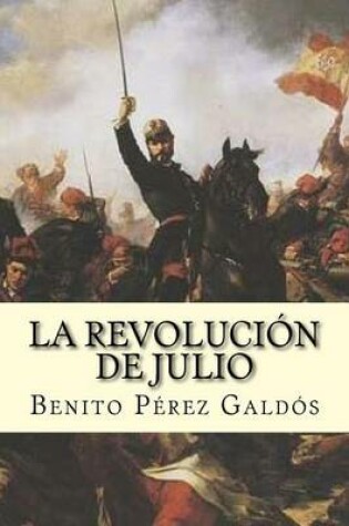 Cover of La Revolucion de Julio