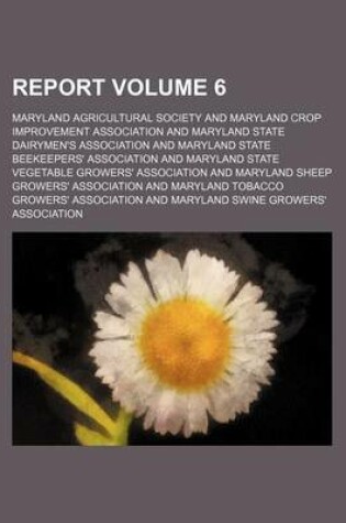 Cover of Report Volume 6