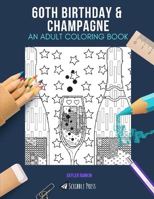 Book cover for 60th Birthday & Champagne