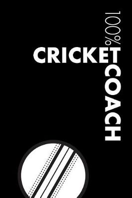 Book cover for Cricket Coach Notebook