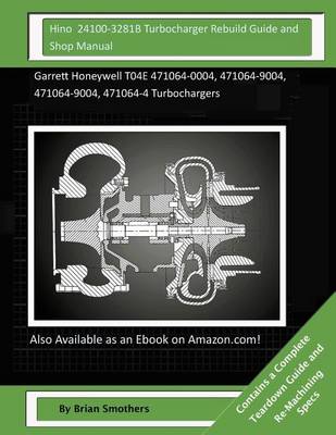 Book cover for Hino 24100-3281B Turbocharger Rebuild Guide and Shop Manual