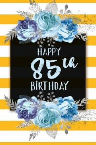 Cover of Happy 85th Birthday