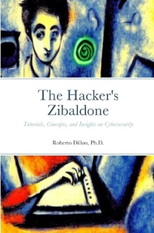 Cover of The Hacker's Zibaldone