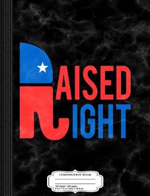 Book cover for Republican Political Statement Rnc Right Wing Composition Notebook