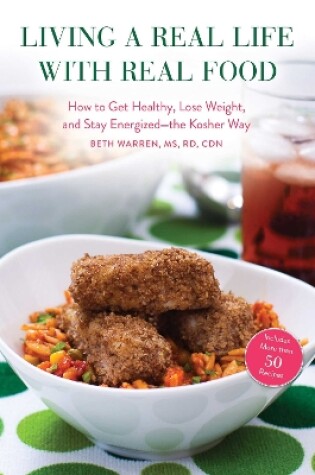 Cover of Living a Real Life with Real Food