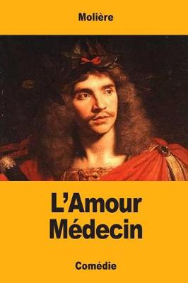 Cover of L'Amour Médecin