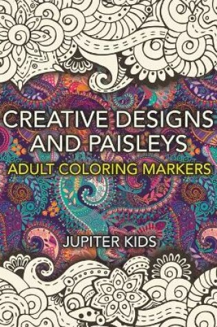 Cover of Creative Designs and Paisleys