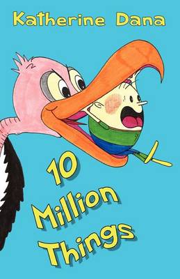 Book cover for 10 Million Things