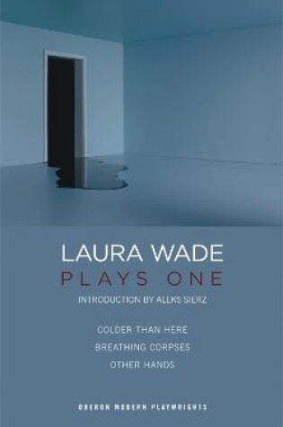 Cover of Laura Wade: Plays One