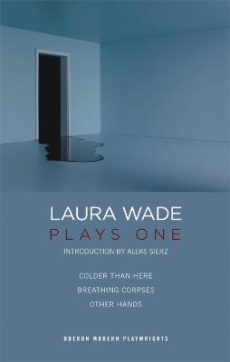 Book cover for Laura Wade: Plays One