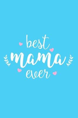 Book cover for Best Mama Ever