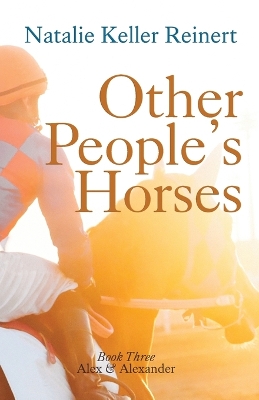 Book cover for Other People's Horses (Alex & Alexander