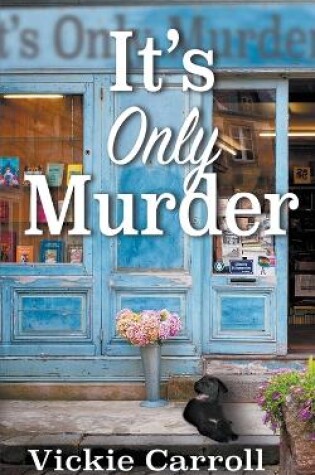 Cover of It's Only Murder