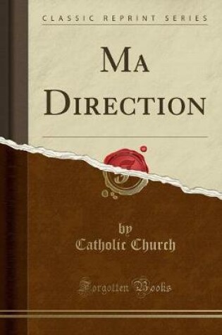 Cover of Ma Direction (Classic Reprint)
