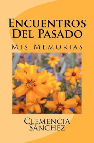 Cover of Encuentros Del Pasado