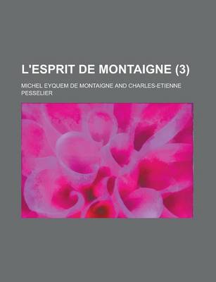 Book cover for L'Esprit de Montaigne (3 )
