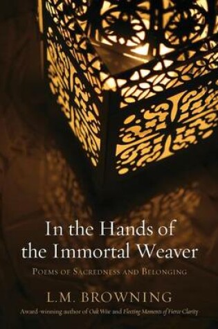 Cover of In the Hands of the Immortal Weaver