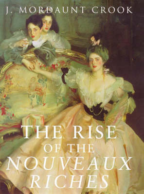 Book cover for The Rise of the Nouveaux Riches