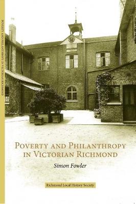 Book cover for Poverty and Philanthropy in Victorian Richmond