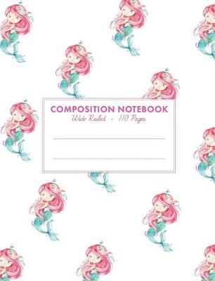 Cover of Composition Notebook Wide Ruled 110 Pages